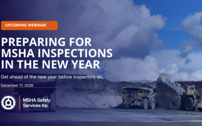 Preparing for MSHA Inspections in the New Year